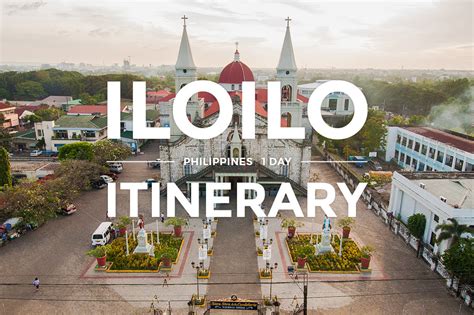 ILOILO: A PRACTICAL TRAVEL GUIDE FOR DIY & BUDGET TRAVELERS [.